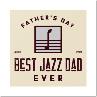 Best Jazz Dad Ever Father's Day Posters and Art